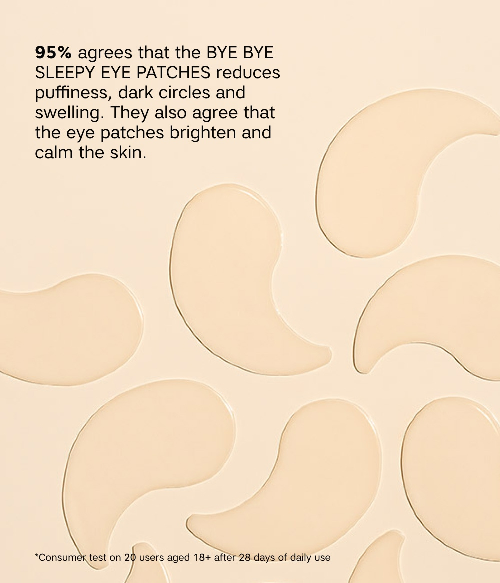 BYE BYE SLEEPY EYE PATCHES BYE BYE SLEEPY EYE PATCHES